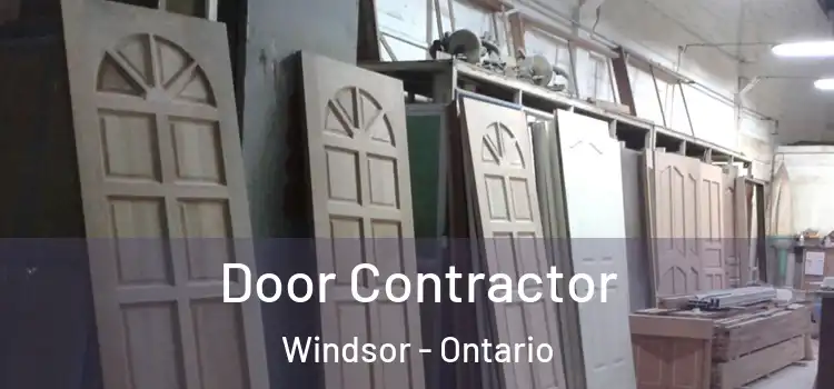 Door Contractor Windsor - Ontario