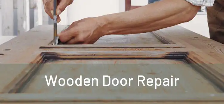 Wooden Door Repair 